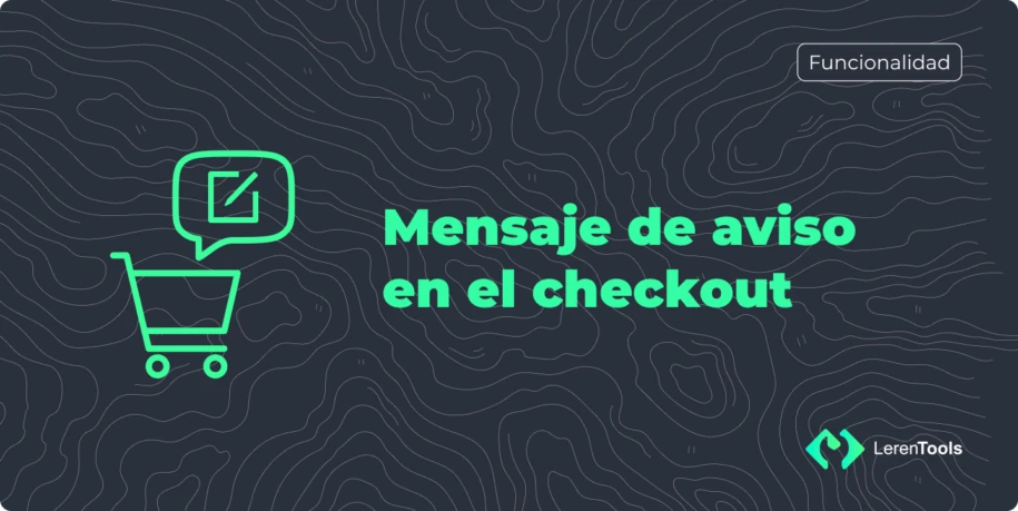 Mensajes en el checkout de Tiendanube con Reglas de Negocio